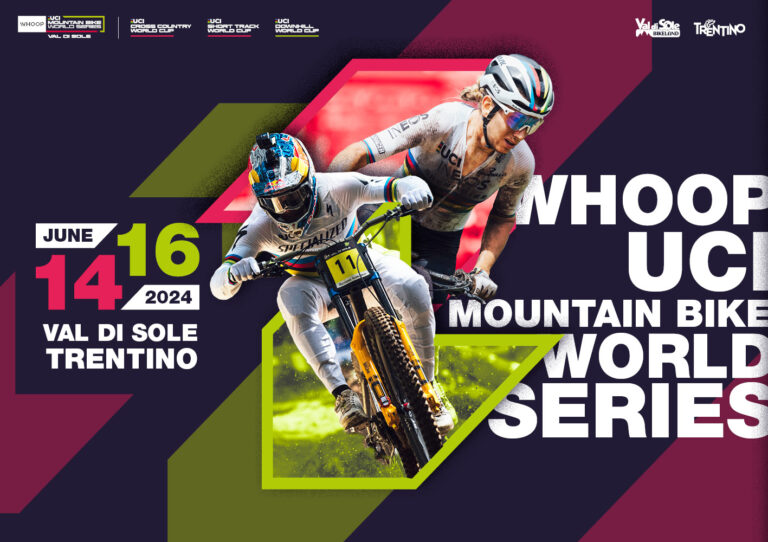 WHOOP UCI Mountain Bike World Series VAL DI SOLE, TRENTINO: WHEN? WHO IS RIDING? HOW TO FOLLOW THE ACTION?